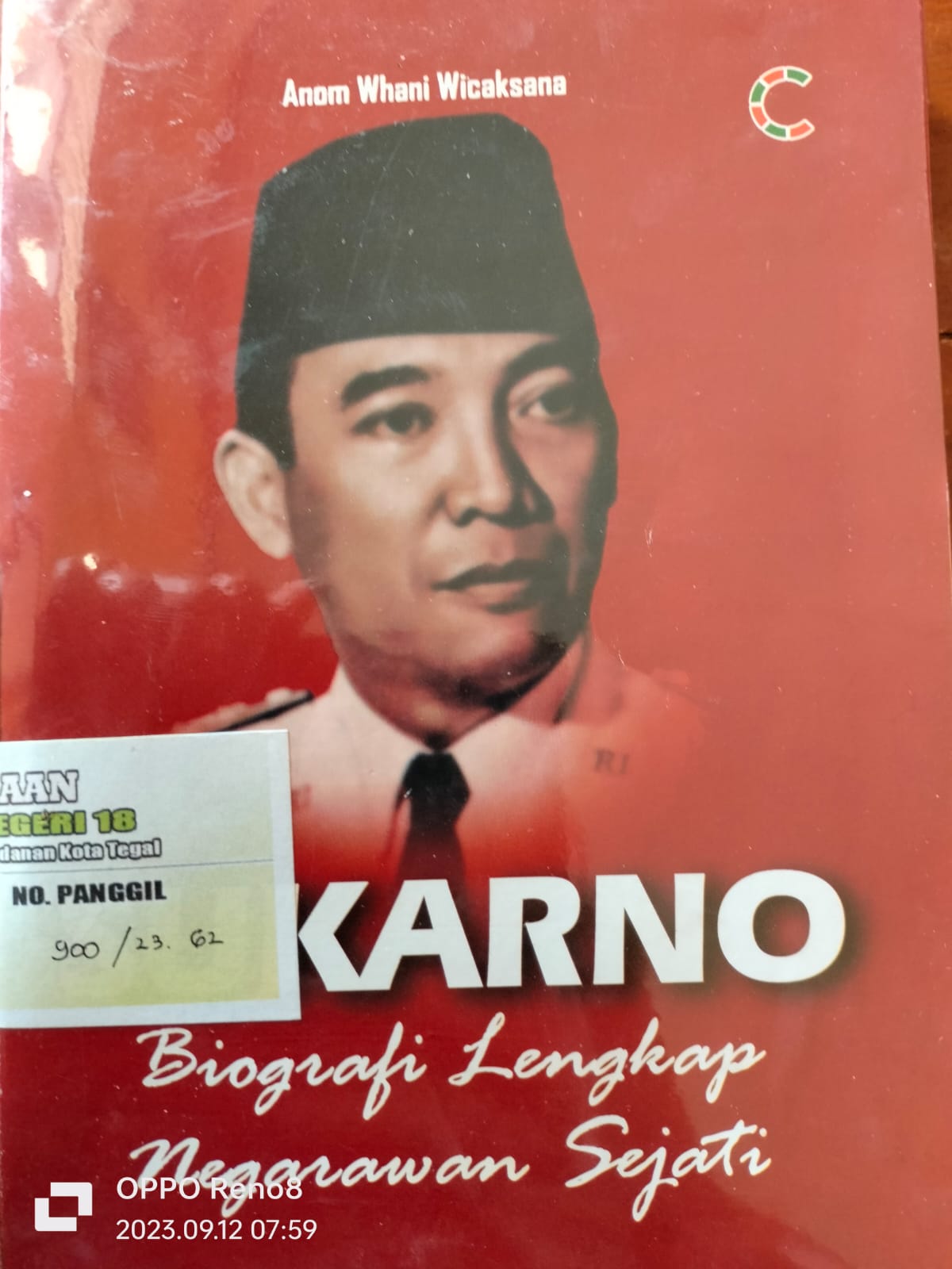 Sukarno Biografi Lengkap Negarawan Sejati