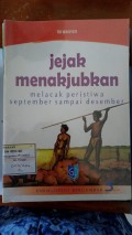 Jejak Menakjubkan melacak peristiwa september sampai desember