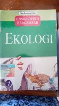 EKOLOGI ENSIKLOPEDIA BERGAMBAR