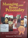 Managing your Better Personality
