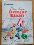 Cara Asyik Belajar Ejaan