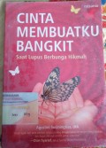 CINTA MEMBUATKU BANGKIT Saat Lupus Berbunga Hikmah