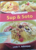 Seri Kuliner Nusantara Sup dan Soto