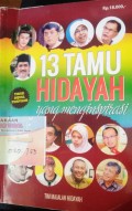13 Tamu Hidayah yang Menginspirasi