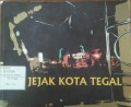 Jejak Kota Tegal