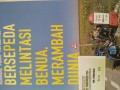 Bersepeda Melintasi Benua, Merambah Dunia