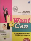 I Want & Can