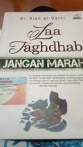 Laa Taghdhab Jangan Marah